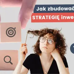 Oszczędzanie czy inwestowanie: poznaj najlepszą strategię na swoje finanse