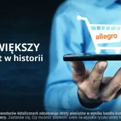Inwestowanie w Allegro - wszystko co musisz wiedzieć przed zakupem akcji