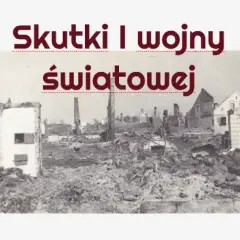 Jak skutki I wojny światowej ukształtowały światową ekonomię?