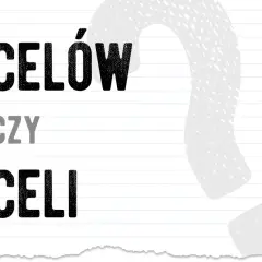 Celi czy celów - jak poprawnie używać tych form w języku polskim?