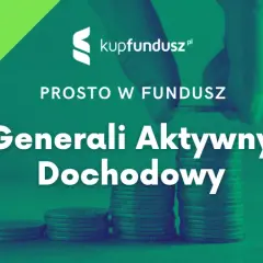 Generali aktywny dochodowy: jak inwestować bezpiecznie i zyskownie