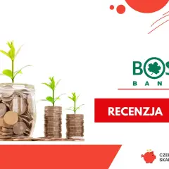 Konto w BOŚ - opinie, oceny i doświadczenia klientów banku