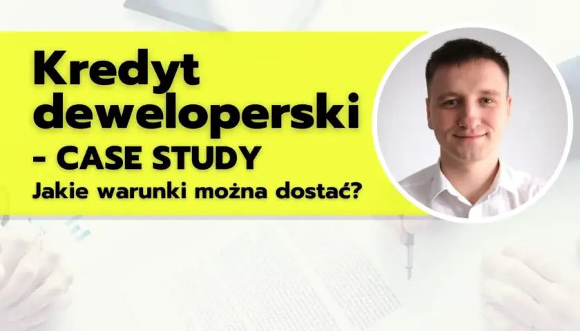 Kredyt deweloperski na forum - opinie i doświadczenia profesjonalistów