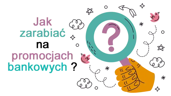Zdjęcie Jak zarabiać na bankach: skuteczne sposoby na dodatkowy dochód